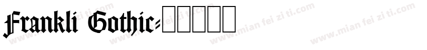 Frankli Gothic字体转换